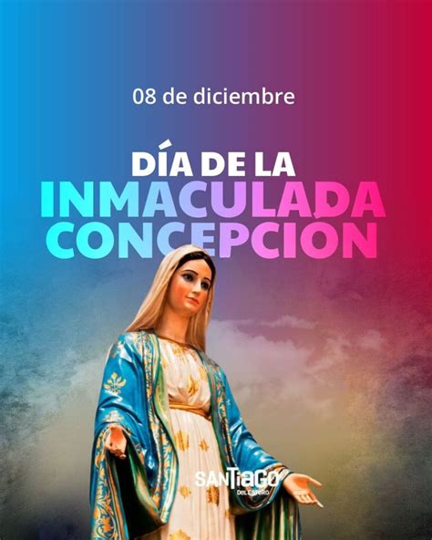 De Diciembre D A De La Inmaculada Concepci N De Mar A Noti News