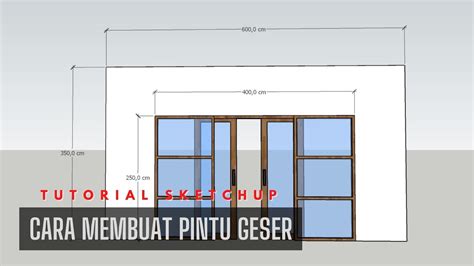 Cara Membuat Pintu Sliding Kayu L Pintu Geser Sketchup