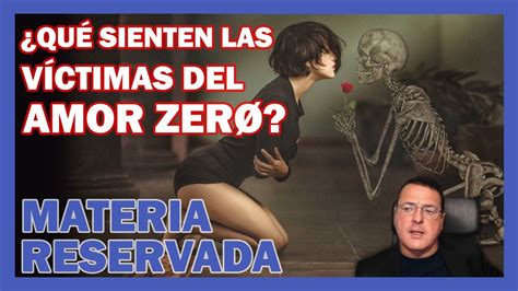 Qu Sienten Las V Ctimas Del Amor Zer Materia Reservada Dr