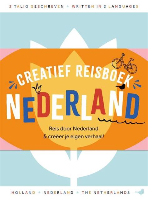 Creatief Reisboek Nederland Uitgeverij Mus Boek 9789045328553 Bruna