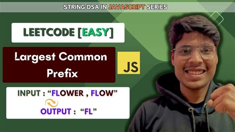 Longest Common Prefix Leetcode Strings In Javascript Youtube