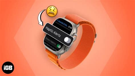 Apple Watch Not Vibrating Ways To Fix It Igeeksblog