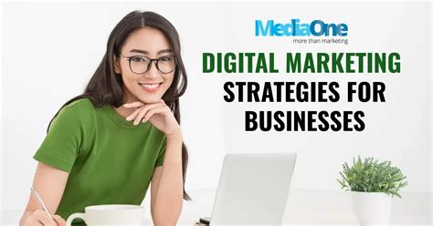 Best Digital Marketing Strategies For Today S Businesses Mediaone