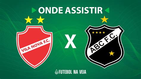 Vila Nova x ABC onde assistir ao vivo horário do jogo e escalações