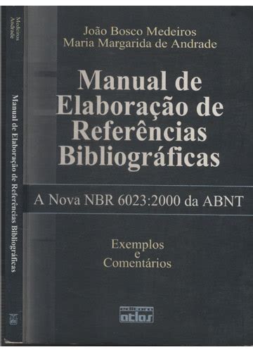 Sebo Do Messias Livro Manual De Elabora O De Refer Ncias Bibliogr Ficas