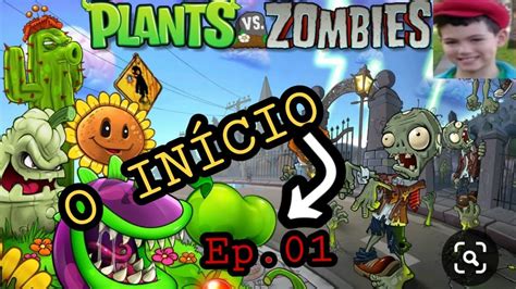 Plants Vs Zumbies O In Cio Ep Game Jogo Para Inciante Youtube