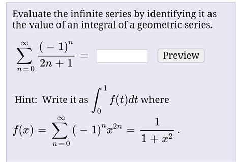 Answered Evaluate The Infinite Series By Bartleby