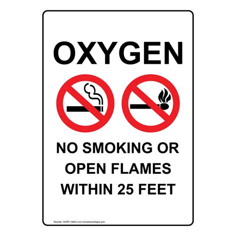 Vertical White Oxygen No Smoking 25 Feet Sign - Symbol