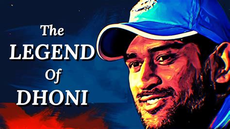 The Legend Of Dhoni Tribute To Ms Dhoni Youtube