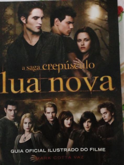 A Saga Crepúsculo Lua Nova guia Oficial Ilustrado do Filme Livro