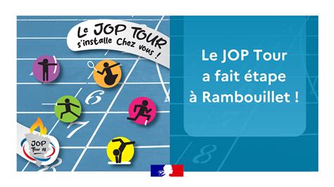 Jop Tour 78 Rambouillet Senflamme Pour Lolympisme Jeux