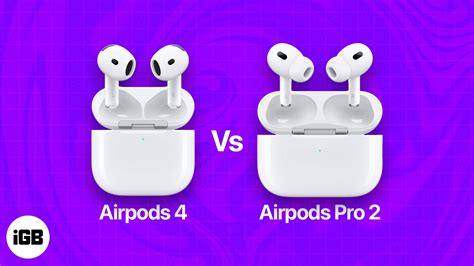 Airpods 4 Vs Airpods Pro 2 Vilken Ska Du Köpa Ericsson Tek