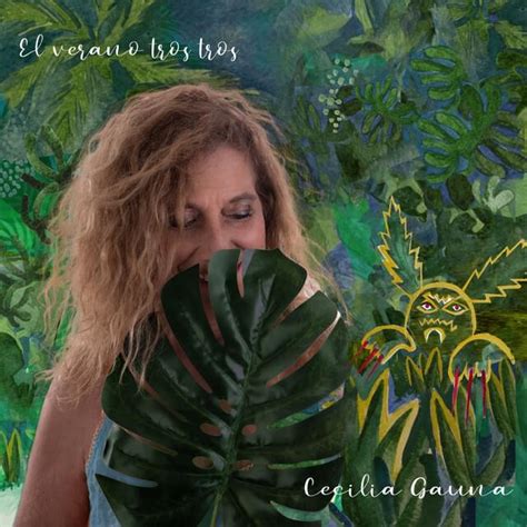 Cecilia Gauna El Verano Tros Tros Lyrics Genius Lyrics