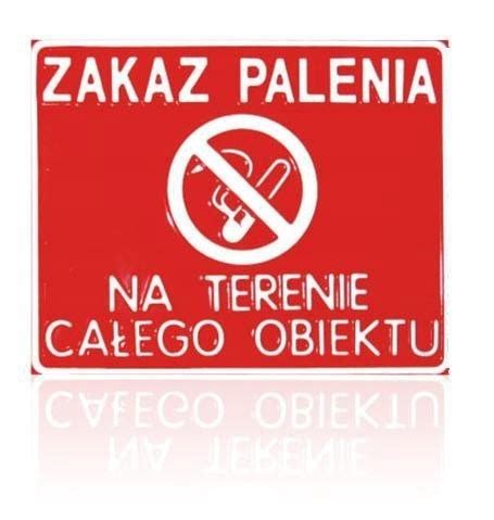 Tabliczka Cm Zakaz Palenia Na Terenie Obiektu