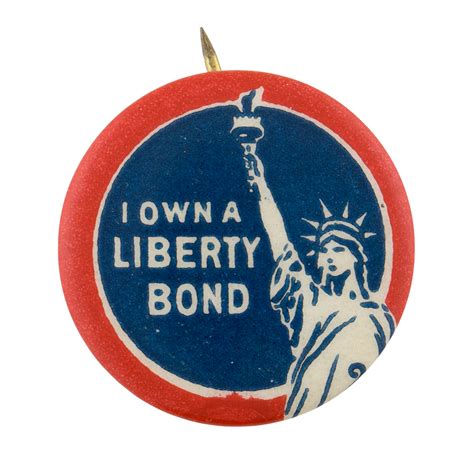 I Own A Liberty Bond Busy Beaver Button Museum