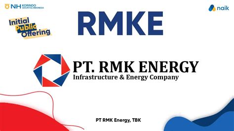 Ipo Pt Rmk Energy Tbk Begini Detil Emiten Nya Rmke Nh Korindo