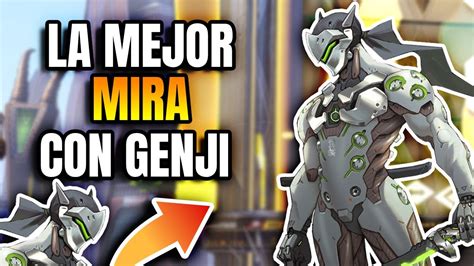 La Mejor Mira Para Genji Overwatch Youtube