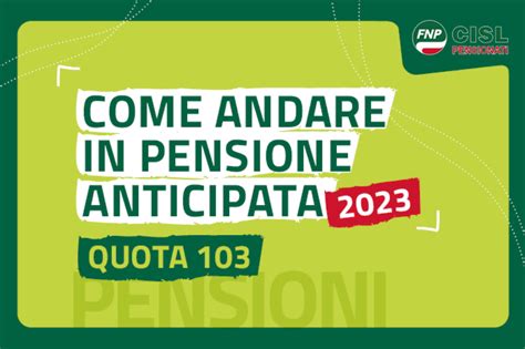 Come Andare In Pensione Anticipata Quota La Guida Fnp