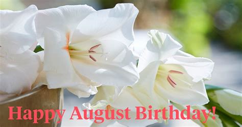 The Secret Language of August's Birth Month Flowers - Article onThursd