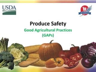 Produce Safety Good Agricultural Practices Ppt