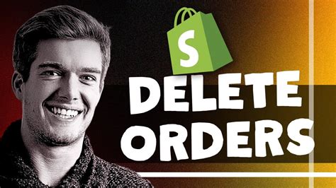 Shopify Tutorial How To Delete Orders In Shopify YouTube