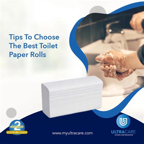 Tips To Choose The Best Toilet Paper Rolls Ultracare