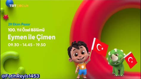 TRT Çocuk 29 Ekim Pazar 100 Yıl Özel Bölümü Eymen İle Çimen