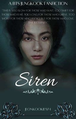 Siren Jjk Chapter The Untold Side Of The Lake Of Blessing Wattpad