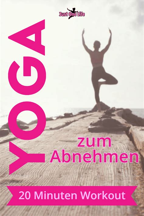 Yoga Zum Abnehmen 20 Minuten Workout Yoga Zum Abnehmen Yoga