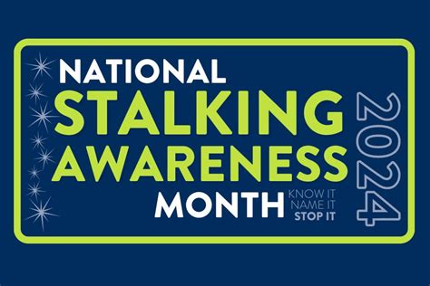 Stalking Awareness Month Stalking Awareness And Prevention Sparc