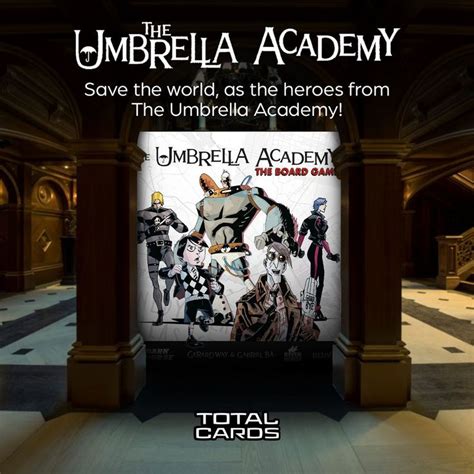 Are You Ready To Save The World The Umbrella Academy Board Game Is