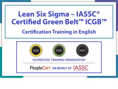 Lean Six Sigma Iassc Certified Green Belt Icgb Worldtraining