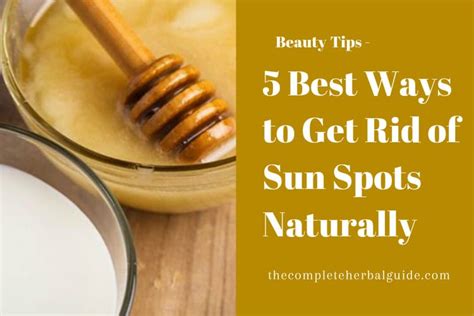 How To Remove Sunspots Naturally Health And Natural Healing Tips