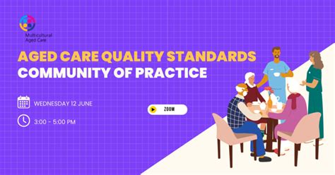 Aged Care Quality Standards Community Of Practice Multicultural Aged Care