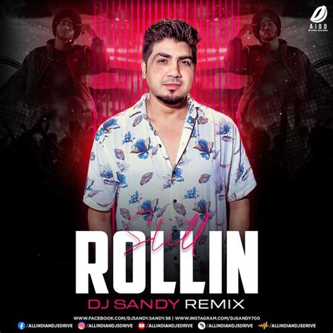 Still Rollin - Shubh (Remix) - DJ Sandy Mp3 Free Download