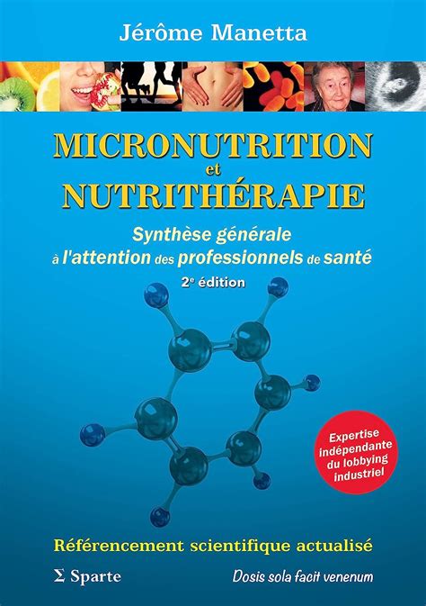 Amazon Fr Micronutrition Et Nutrith Rapie Synth Se G N Rale L