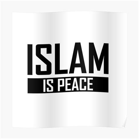 "islam is peace islamic art quotes" Poster for Sale by EfenDesign ...