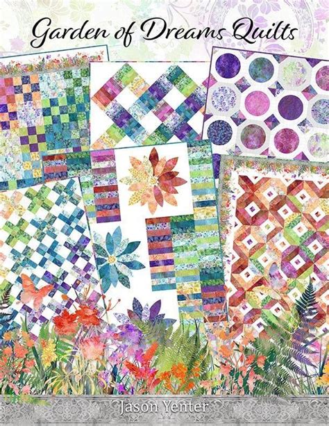 Garden Of Dreams Quilts Book Quilt Quilts Quilt Patterns