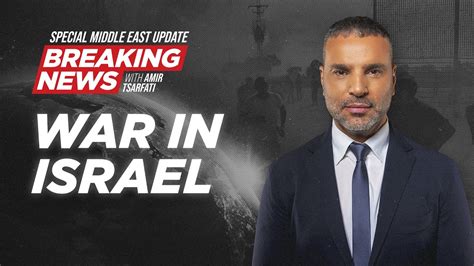 Special Middle East Update War In Israel Oct 12 2023 YouTube