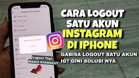 Cara Logout Satu Akun Instagram Di Iphone Youtube