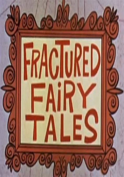 Fractured Fairy Tales - streaming tv show online