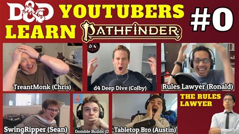 D&D YouTubers LEARN PATHFINDER 2E (Rules Lawyer) - Session 0! - YouTube