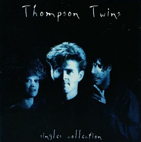 Thompson Twins Singles Collection Releases Discogs