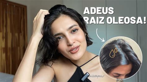 Como Deixar A Raiz Do Cabelo Super Soltinha Raiz Oleosa E Pontas