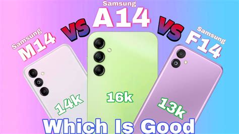 Samsung M14 Vs A14 Vs F14 Full Comparison Camera Review Youtube