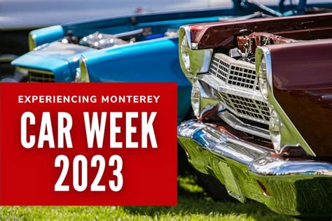 Experiencing Monterey Car Week