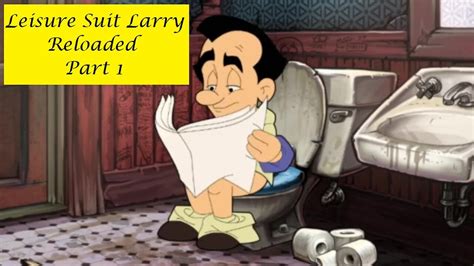 Leisure Suit Larry Reloaded Part Getting Started