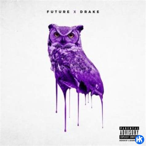 Download Drake Future What A Time To Be Alive 2 Zip And Mp3 Hiphopkit