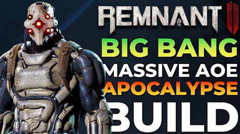 Remnant 2 Insane Explosion DPS Build For Apocalypse Bosses No Self