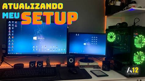 MONTANDO MEU SETUP DOS SONHOS YouTube